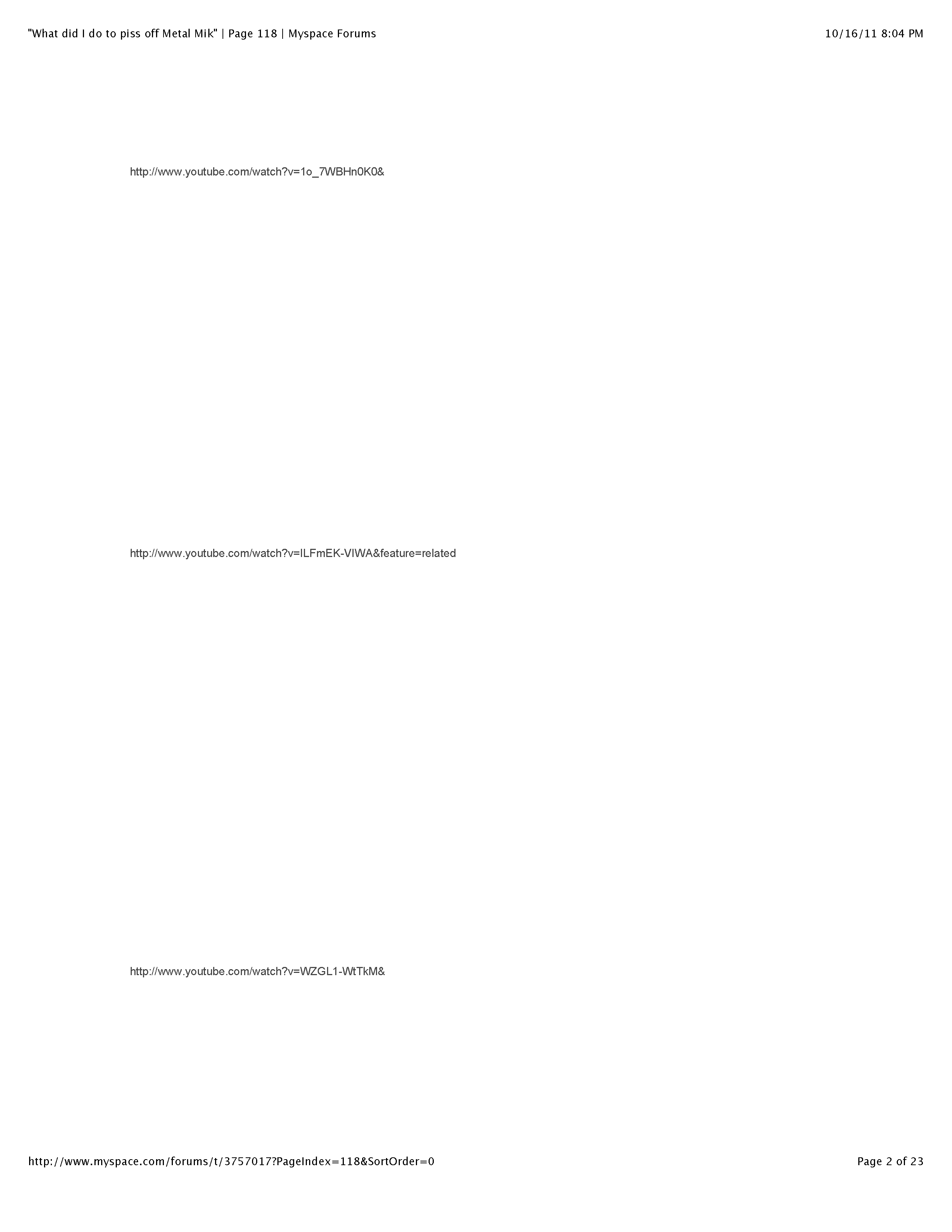 ./MySpace - 'What did I do to piss off Metal Mike' | Page 118 | Myspace Forums re Metal Mike Saunders_Page_02.png